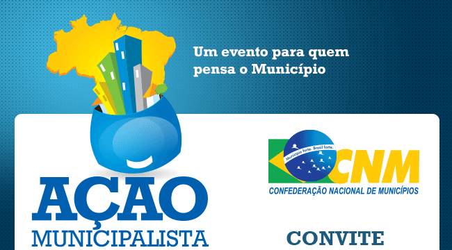 Ação Municipalista - CNM