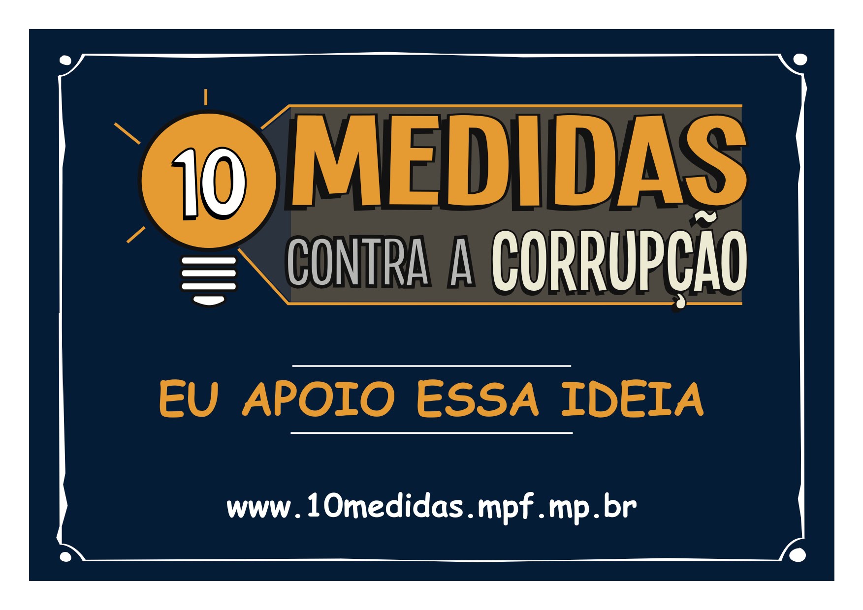 Câmara apoia campanha 10 medidas contra a Corrupção