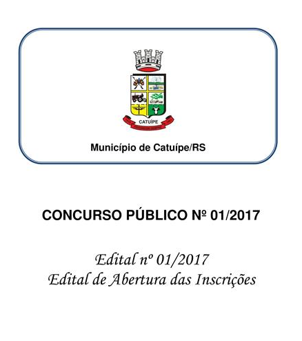 Lançado Edital de Concurso Público da Prefeitura Municipal de Catuípe